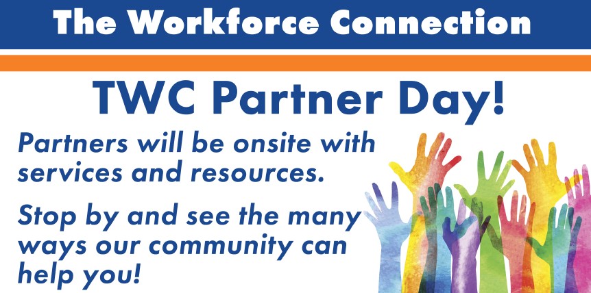 Snapshot of a flyer about The Workforce Connection's first Partner Day where partners will be connected with customers.